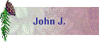 John J.