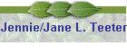 Jennie/Jane L. Teeter