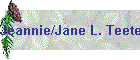 Jeannie/Jane L. Teeter